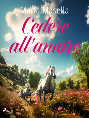 cover image of Cedere all'amore